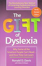 The Gift of Dyslexia